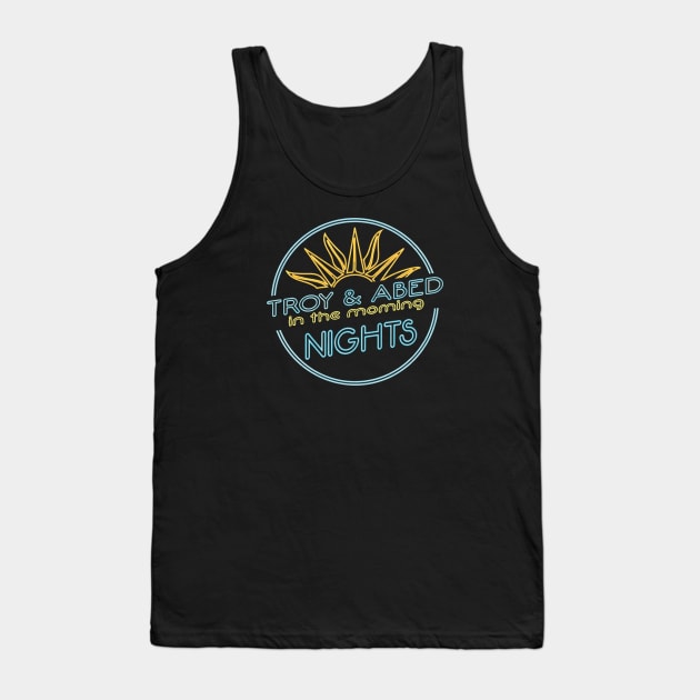 Troy and Abed in the morning (Nights) Tank Top by GraphicTeeShop